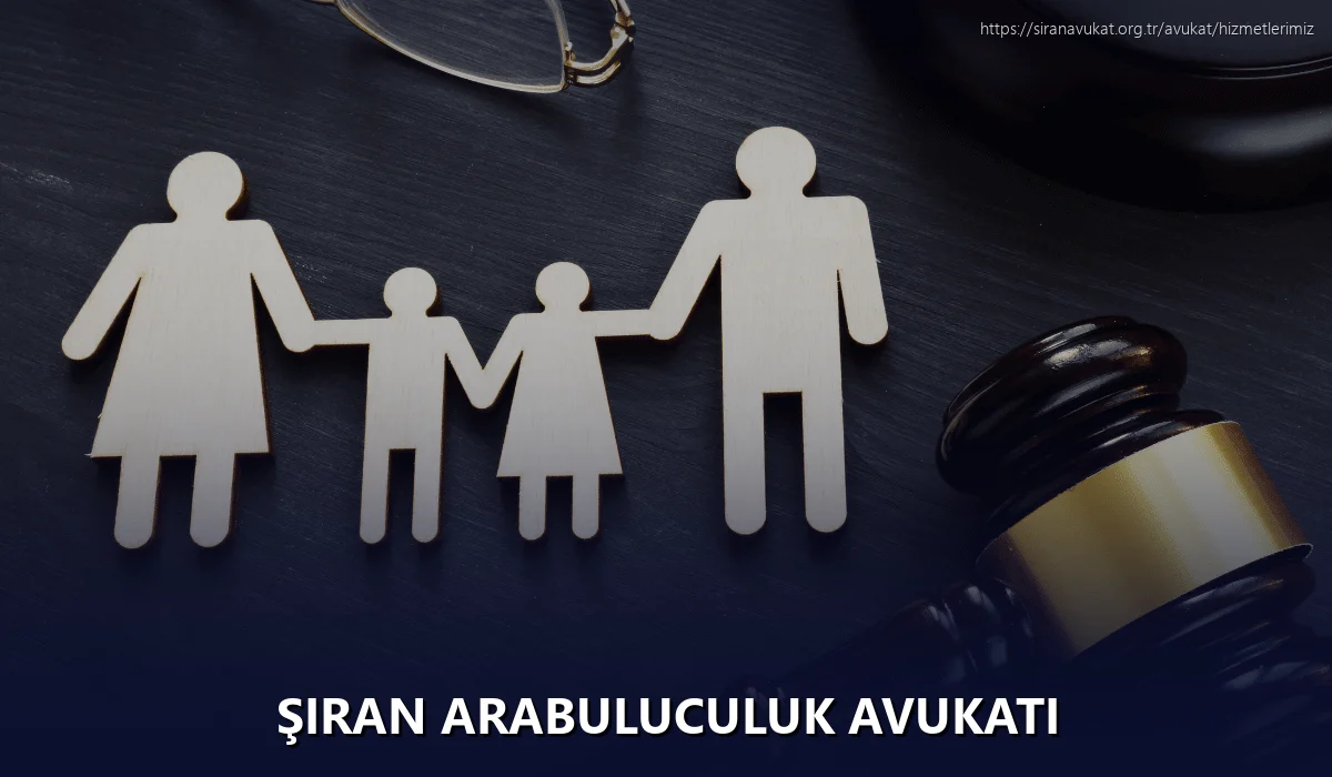 Şiran Arabuluculuk Avukatı