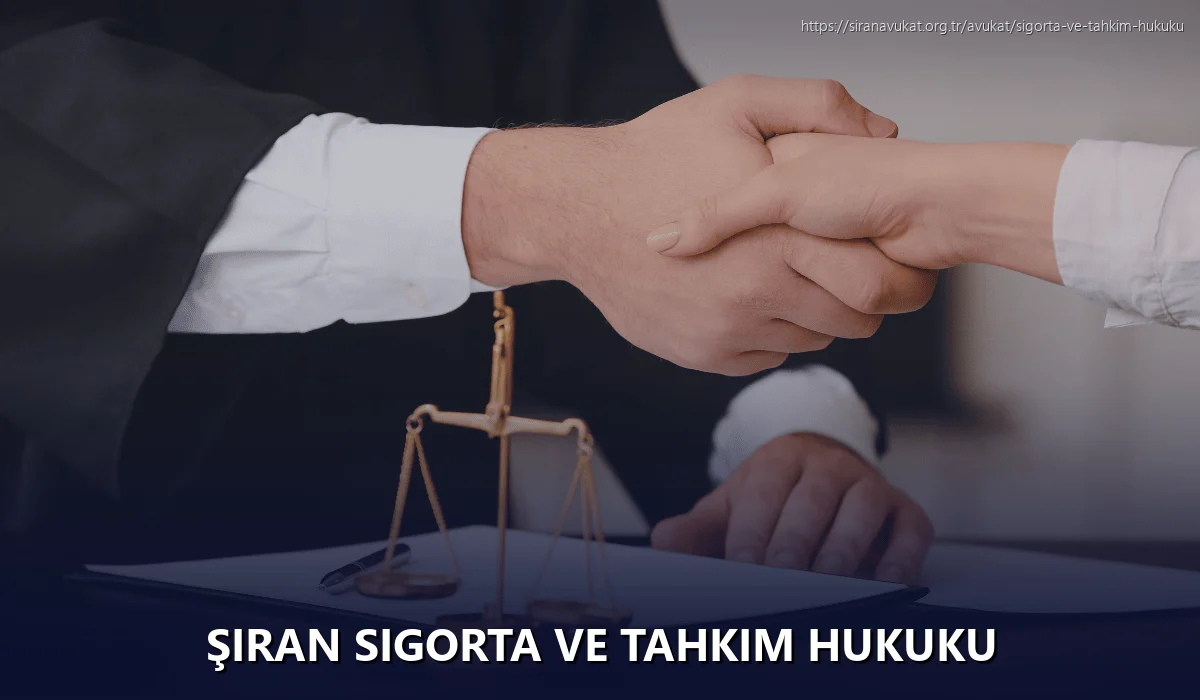 Şiran Sigorta ve Tahkim Hukuku