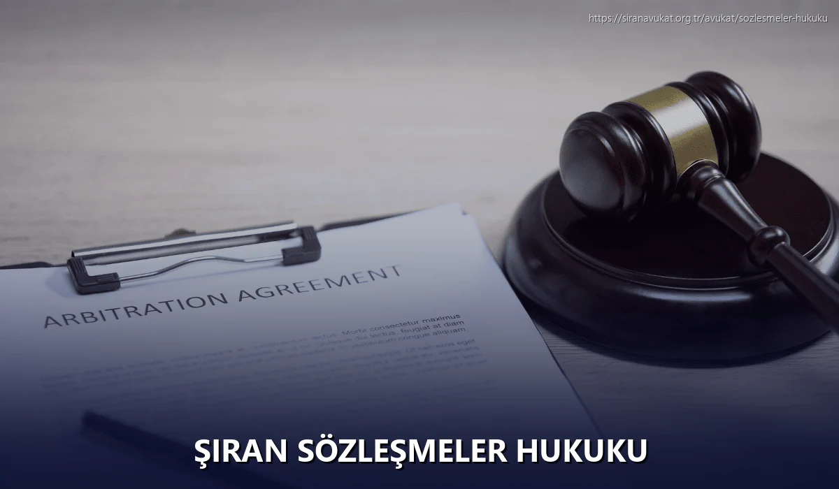 Şiran Sözleşmeler Hukuku