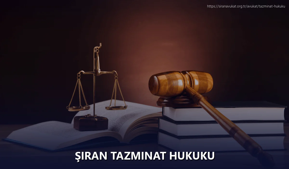Şiran Tazminat Hukuku