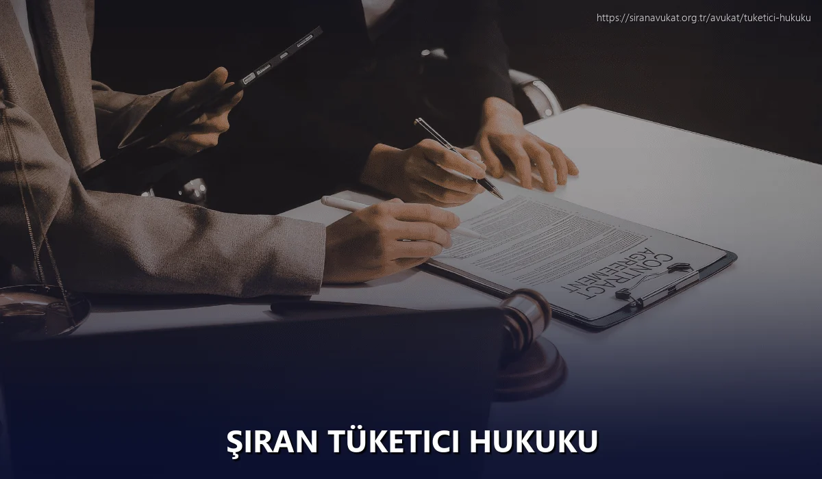 Şiran Tüketici Hukuku